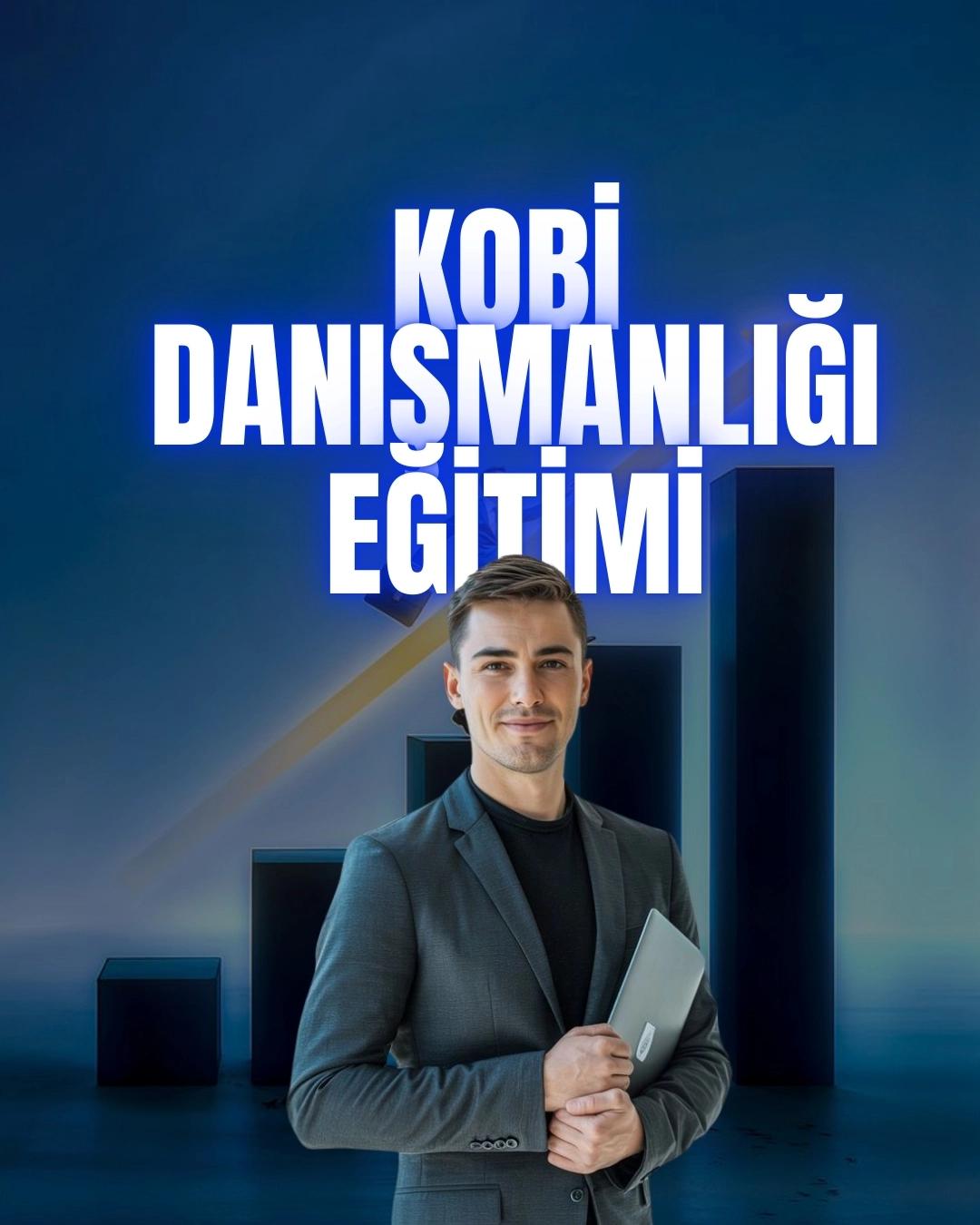 Kobi Danışmanlığı Eğitimi